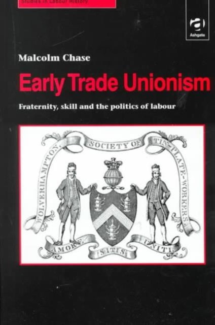 Early Trade Unionism