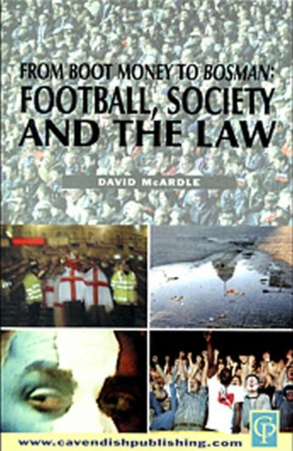 Book cover of: Football Society & The Law. By: Mcardle