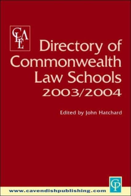 Book cover of: Directory of Commonwealth Law Schools 2003-2004. By: Clea