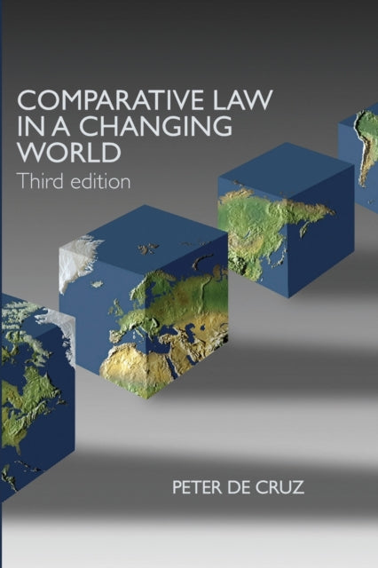 Book cover of: Comparative Law in a Changing World. By: Peter De Cruz