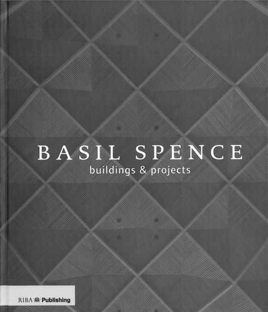 Book cover of: Basil Spence: Buildings and Projects