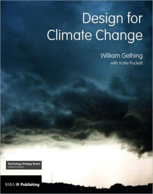 Book cover of: Design for Climate Change. By: William Gethering
