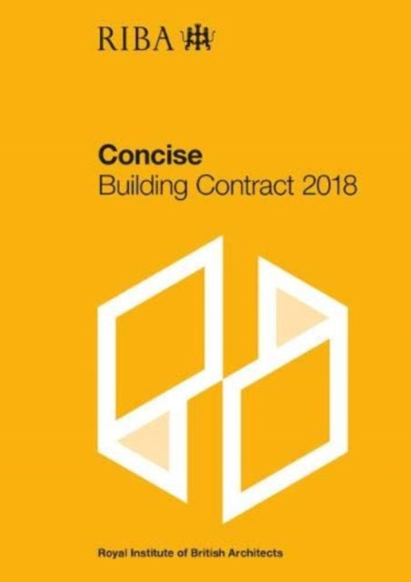 Book cover of: RIBA Concise Building Contract 2018