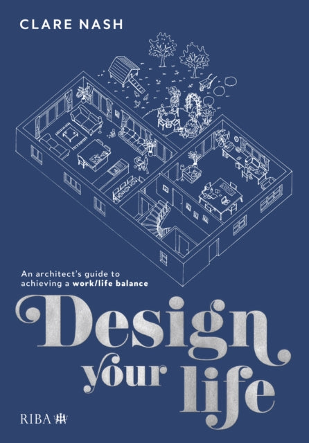 Book cover of: Design your life. By: Clare Nash