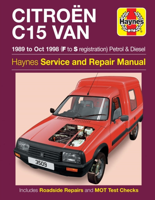 Book cover of: Citroen C15 Van Petrol & Diesel (89 - Oct 98) Haynes Repair Manual. By: Michael Gascoigne