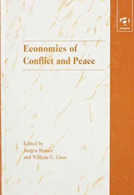 Book cover of: Economics of Conflict and Peace