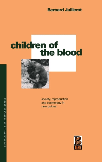 Book cover of: Children of the Blood. By: Bernard Juillerat