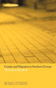 Book cover of: Gender and Migration in Southern Europe