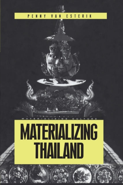 Materializing Thailand