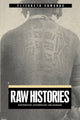 Book cover of: Raw Histories. By: Elizabeth Edwards
