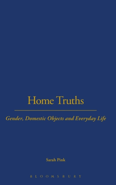 Book cover of: Home Truths. By: Sarah Pink