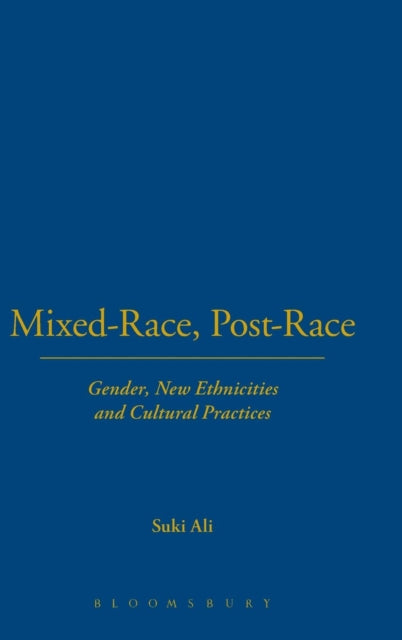 Book cover of: Mixed-Race, Post-Race. By: Suki Ali