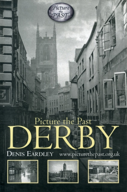 Book cover of: Picture the Past Derby