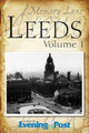 Book cover of: Memory Lane Leeds: Volume 1