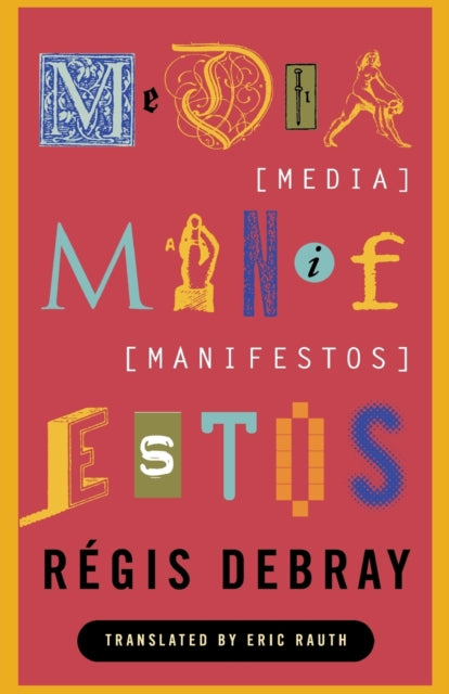 Media Manifestos