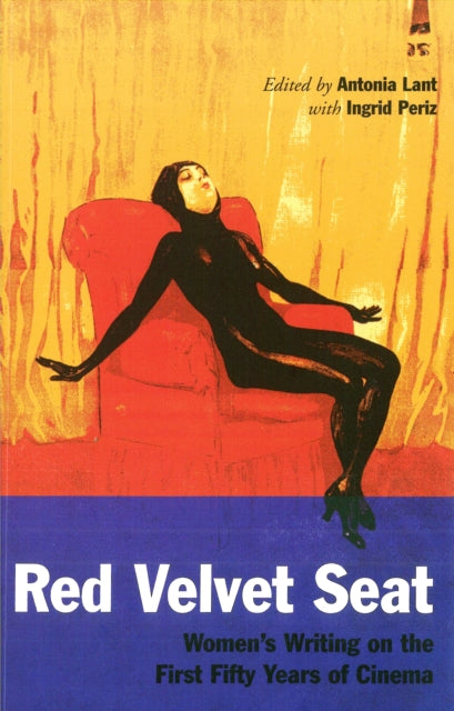 Book cover of: Red Velvet Seat. By: Antonia Lant