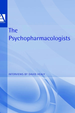 The Psychopharmacologists