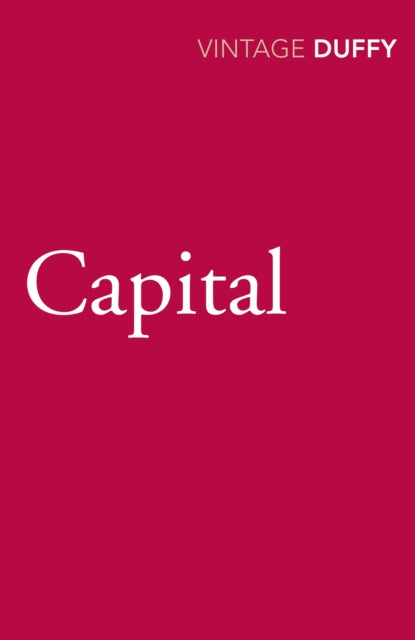 Book cover of: Capital. By: Duffy, Maureen.