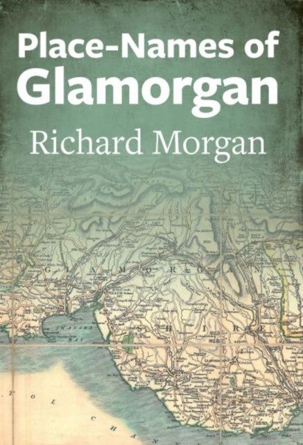 Book cover of: Place-Names of Glamorgan