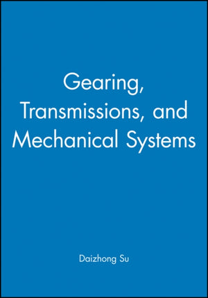 Gearing, Transmissions, and Mechanical Systems
