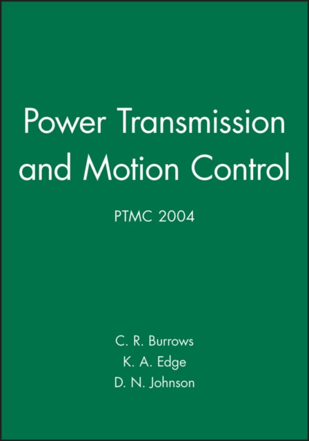 Book cover of: Power Transmission and Motion Control: PTMC 2004