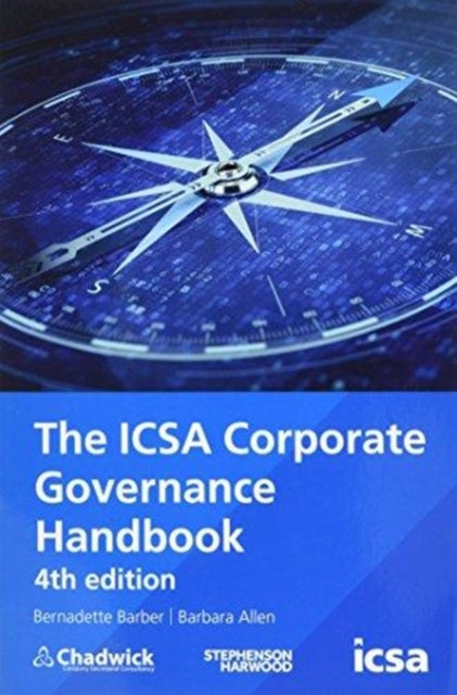 Book cover of: ICSA's Corporate Governance Handbook