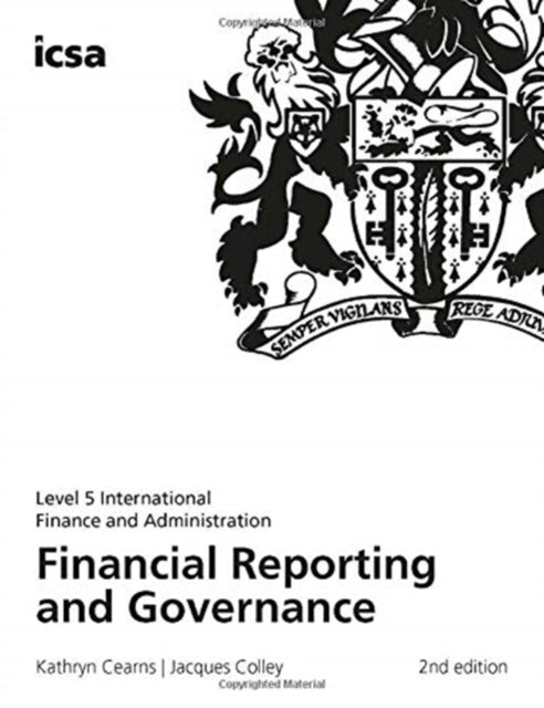 Book cover of: Financial Reporting and Governance. By: Colley CEARNS