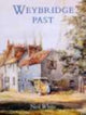 Book cover of: Weybridge Past
