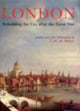 Book cover of: London: Rebuilding the City after the Great Fire. By: T. M. M. Baker