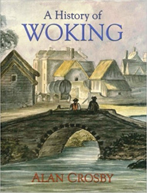 A History of Woking