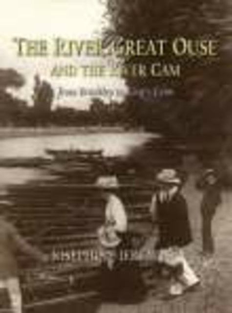 Book cover of: River Great Ouse & the River Cam. By: Jospehine Jeremiah