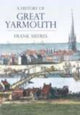 Book cover of: History of Great Yarmouth. By: Frank Meeres