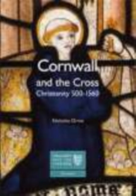 Book cover of: Cornwall and the Cross. By: Nicholas Orme