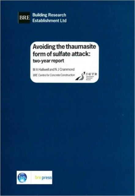 Book cover of: Avoiding the Thaumasite Form of Sulfate Attack