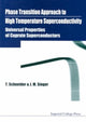 Book cover of: Phase Transition Approach To High Temperature Superconductivity - Universal Properties Of Cuprate Superconductors