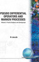 Book cover of: Pseudo Differential Operators And Markov Processes, Volume I: Fourier Analysis And Semigroups. By: Niels Jacob