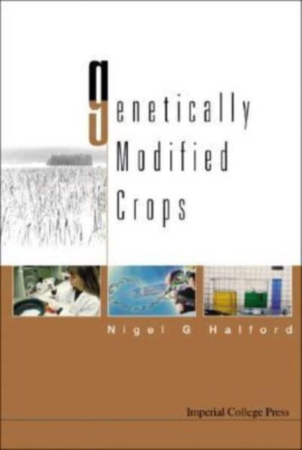 Book cover of: Genetically Modified Crops