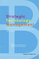 Book cover of: Strategic Technology Management: Building Bridges Between Sciences, Engineering And Business Management (2nd Edition)