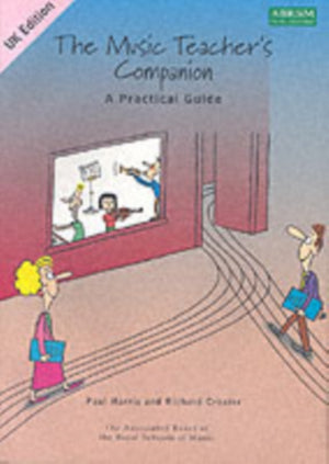 Music Teacher's Companion: A Practical Guide