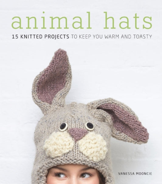 Book cover of: Animal Hats. By: Mooncie Vanessa