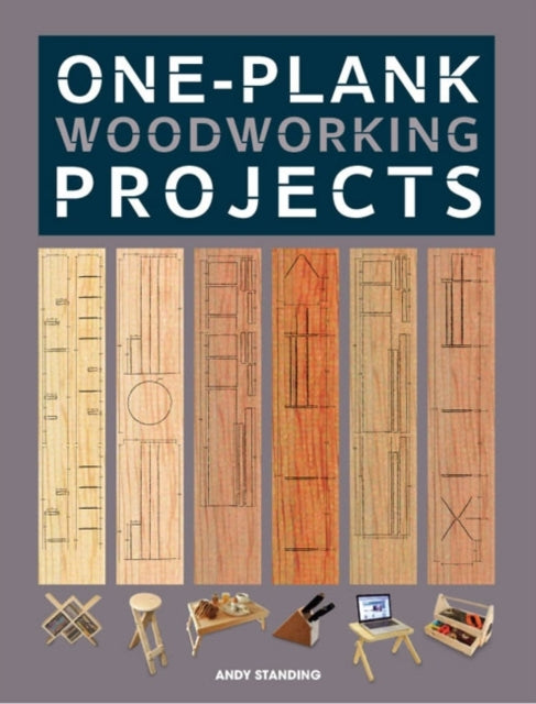 Book cover of: One–Plank Woodworking Projects