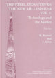 Book cover of: Steel Industry in the New Millennium Vol. 1. By: R. Ranieri