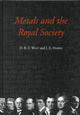 Book cover of: Metals and the Royal Society