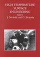 Book cover of: High Temperature Surface Engineering. By: D. Rickerby