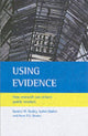Book cover of: Using evidence. By: Sandra M. Nutley
