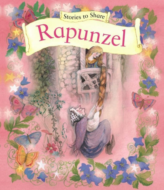 Book cover of: Stories to Share: Rapunzel (giant Size). By: P. L. Anness