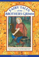 Fairy Tales of The Brothers Grimm, Twenty classic stories including Rumpelstiltskin, Rapunzel, Snow White, and The Golden Goose 9781861478672 Neil Philip