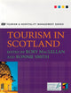 Book cover of: Tourism in Scotland. By: Rory MacLellan