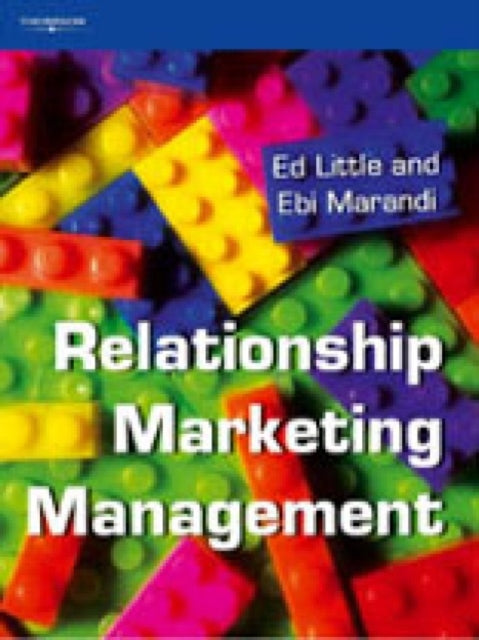 Book cover of: Relationship Marketing Management. By: Ed Little 