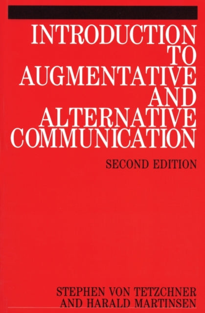 Book cover of: Introduction to Augmentative and Alternative Communication. By: Von Tetzchner